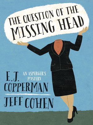 The Question of the Missing Head - ebook